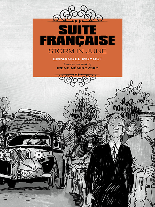 Title details for Suite Française by Emmanuel Moynot - Available
